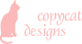 CopyCat Designs